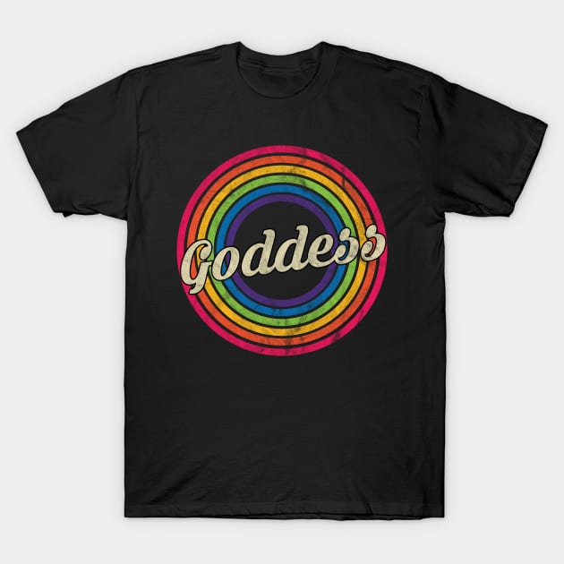 Goddess - Retro Rainbow Faded-Style T-Shirt by MaydenArt